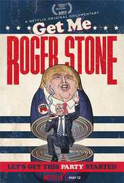 Watch Get Me Roger Stone (2017)